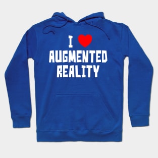 I Love Augmented Reality (Blue) Hoodie